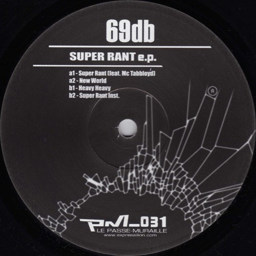 69db - Super Rant E.P. | Passe-Muraille (PM_031) - main