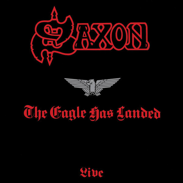 Saxon - The Eagle Has Landed (Live) | Carrere (67.870)