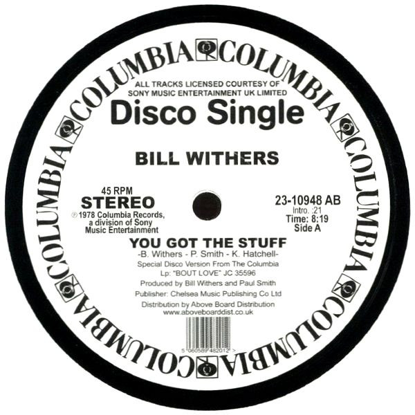 Bill Withers - You Got The Stuff / Look To Each Other For Love | Columbia (23-10948 AB)