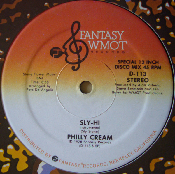 Philly Cream - Sly-Hi | Fantasy WMOT Records (D-113) - 3