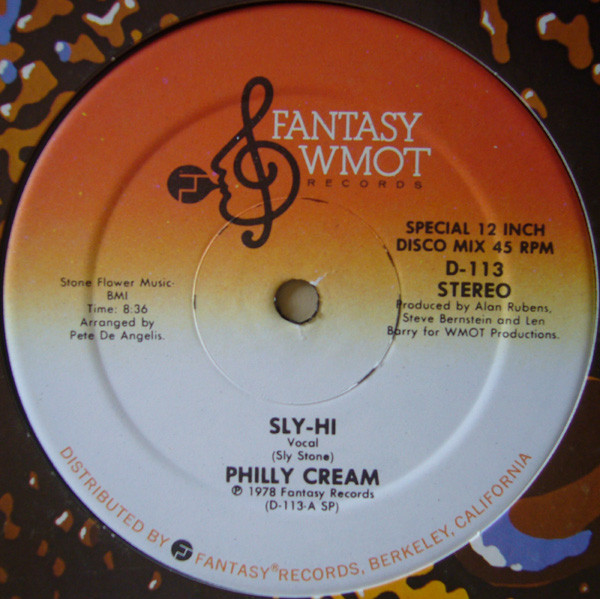 Philly Cream - Sly-Hi | Fantasy WMOT Records (D-113) - 2