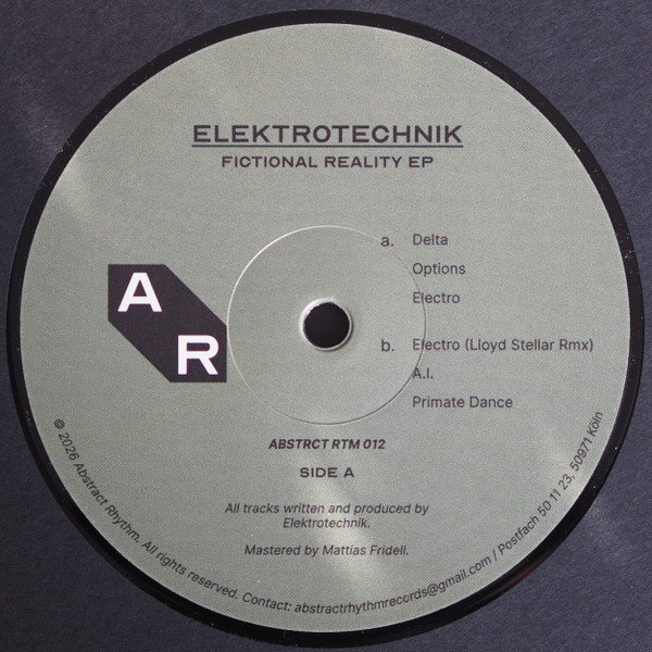 Elektrotechnik - Fictional Reality EP | Abstract Rhythm (ABSTRCT RTM 012) - main