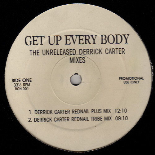 Byron Stingily - Get Up Every Body (The Unreleased Derrick Carter Mixes) | Not On Label (Byron Stingily) (RON 001) - main