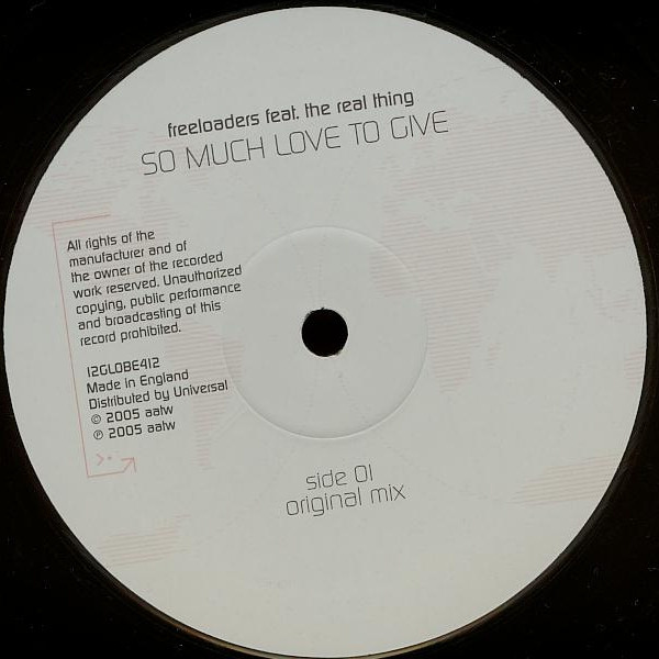 Freeloaders Feat. The Real Thing - So Much Love To Give | All Around The World (12GLOBE412) - 3 Freeloaders Feat. The Real Thing - So Much Love To Give | All Around The World (12GLOBE412) - 3