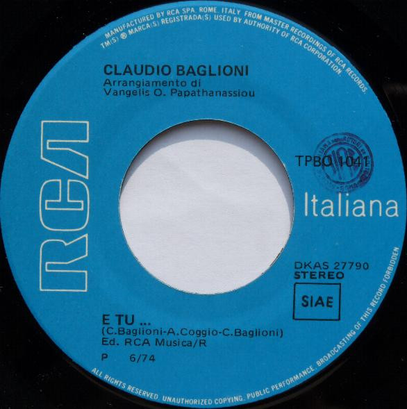 Claudio Baglioni - E Tu... / Chissà Se Mi Pensi | RCA (TPBO 1041) - 2