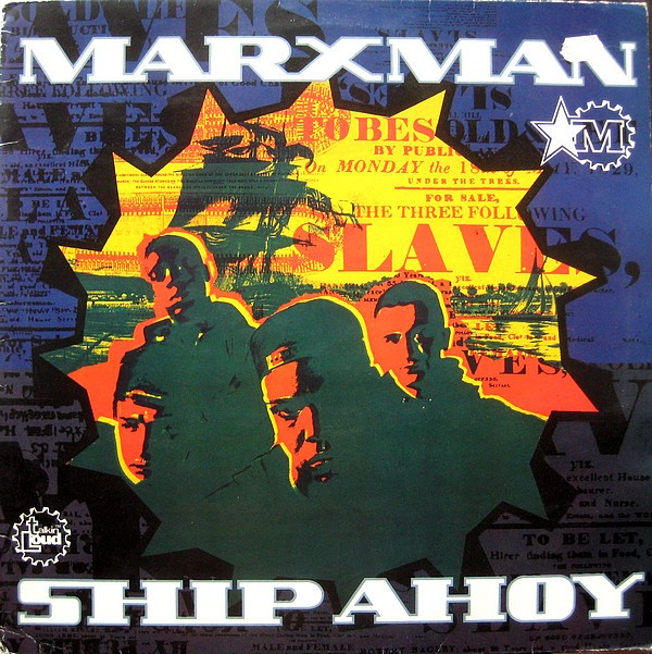 Marxman - Ship Ahoy | Talkin' Loud (TLKX 30)