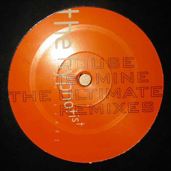 The Hypnotist - House Is Mine (The Ultimate Remixes) | Urban (none) - main The Hypnotist - House Is Mine (The Ultimate Remixes) | Urban (none) - main
