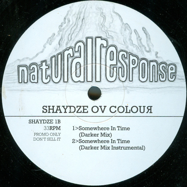 Shaydze Ov Colour - Somewhere In Time | Natural Response (SHAYDZE 1) - 2
