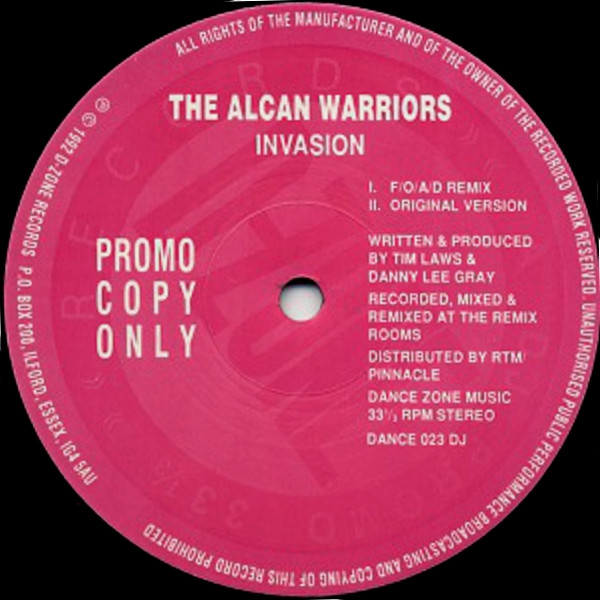 The Alcan Warriors - Invasion | D-Zone Records (DANCE 023 DJ)