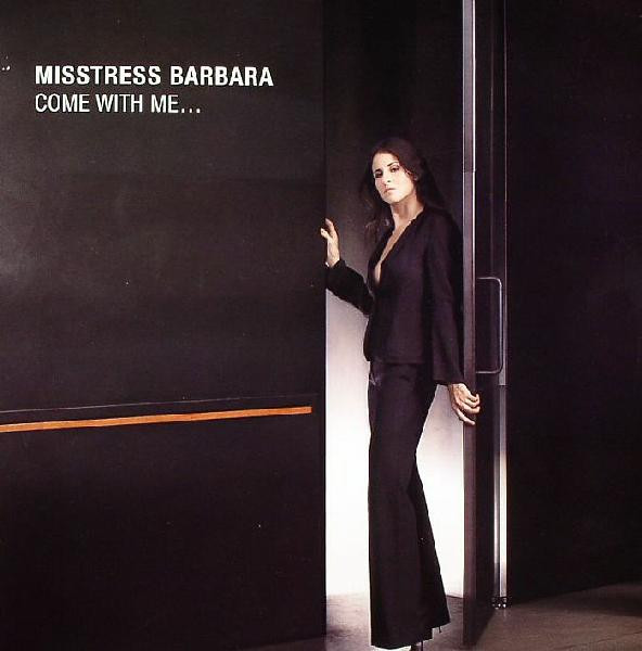 Misstress Barbara - Come With Me... | Iturnem (IT_18)