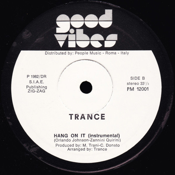 Trance - Hang On It | Good Vibes (PM 12001) - 2