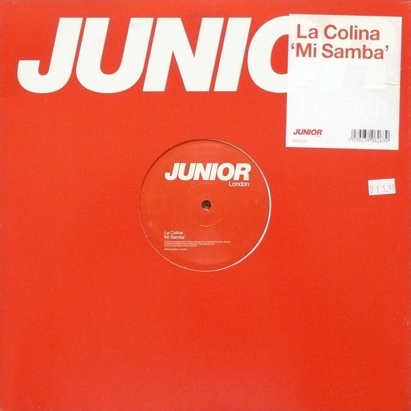 La Colina - Mi Samba | Junior London (BRG022)