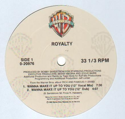 Royalty - Wanna Make It Up To You / In A Place Called Love | Warner Bros. Records (0-20976) - 2