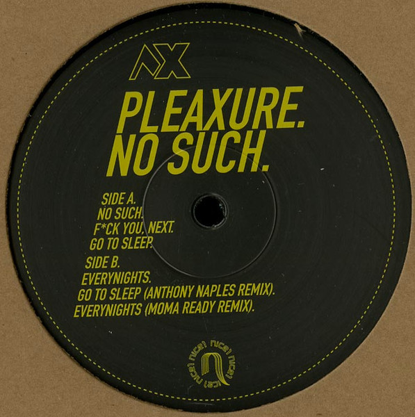 Pleaxure - No Such | NiCE1 (NICE1-01) - 2