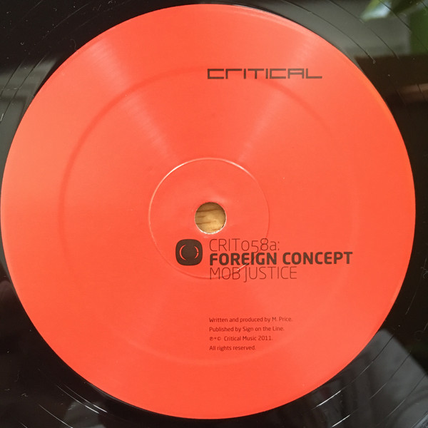 Foreign Concept & Kasra - Mob Justice / Show You | Critical Recordings (CRIT058) - 3