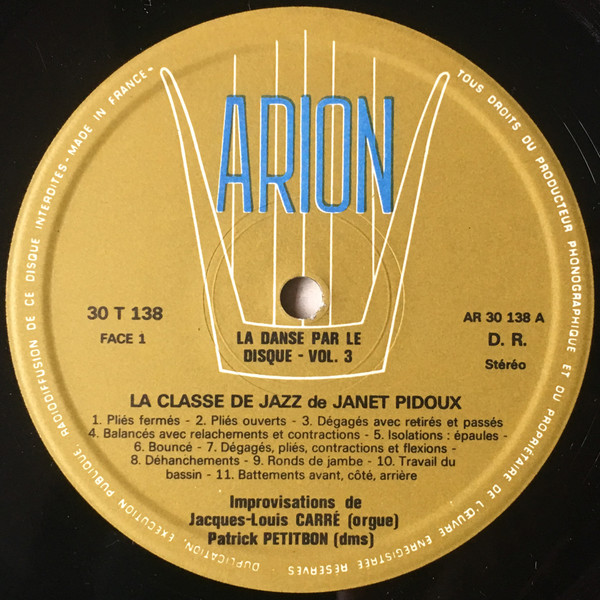 Janet Pidoux - La Danse Par Le Disque Vol.3 La Classe De Jazz | Arion (ARN 30 T 138) - 3