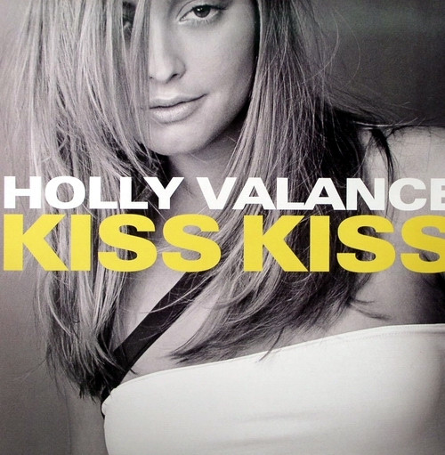 Holly Valance - Kiss Kiss | Y Records (GOOD 58)