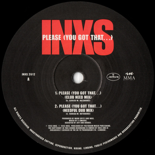 INXS - Please (You Got That...) | Mercury (INXS 2612)