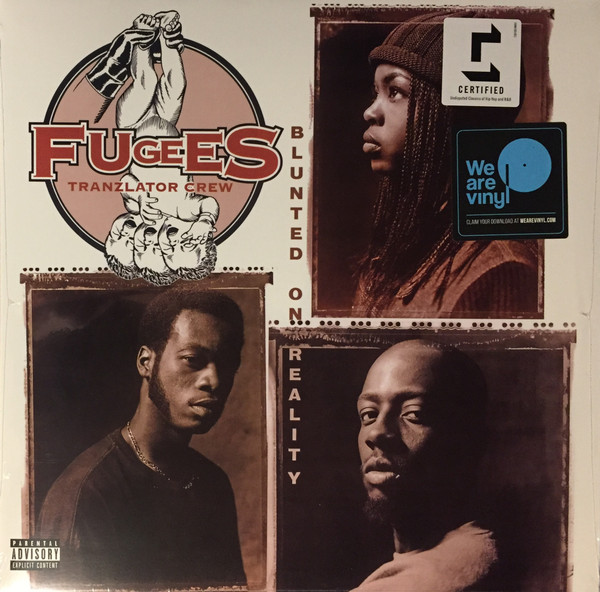 Fugees - Blunted On Reality | Ruffhouse Records (19075851181)