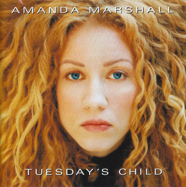 Amanda Marshall - Tuesday's Child | Epic (EK 80380)