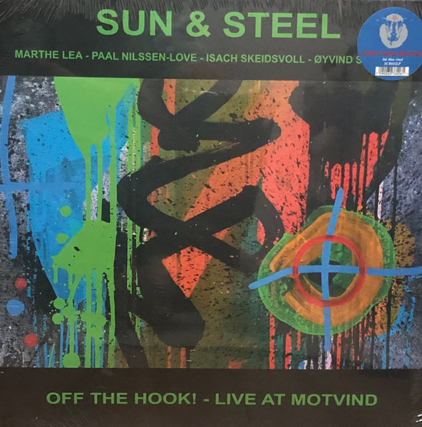 Sun & Steel - Off The Hook! - Live At Motvind | Sheep Chase (SCR032LP)