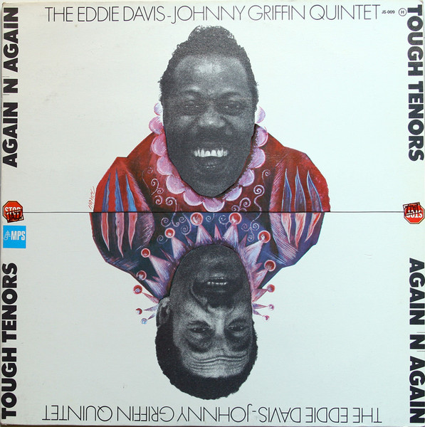 The Eddie Davis-Johnny Griffin Quintet - Tough Tenors Again 'N' Again | MPS Records (JS-009)