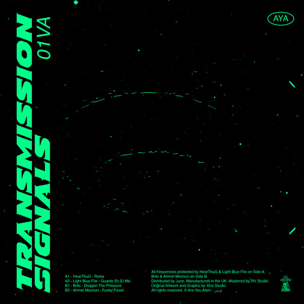 Hearthug , Light Blue File , Briki , Ahmet Mecnun - Transmission Signals | Are You Alien (AYAV 01) - 2 Hearthug , Light Blue File , Briki , Ahmet Mecnun - Transmission Signals | Are You Alien (AYAV 01) - 2