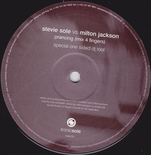 Stevie Sole Vs Milton Jackson - Prancin (Mix 4 Fingers) | Tronicsole (TSOLE-031) - main
