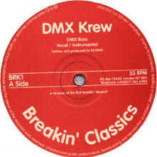 DMX Krew - DMX Bass / Rock Your Body | Breakin' Records (BRK1) - main