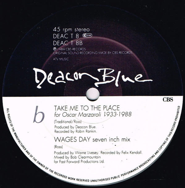 Deacon Blue - Wages Day | CBS (DEAC T 8) - 2