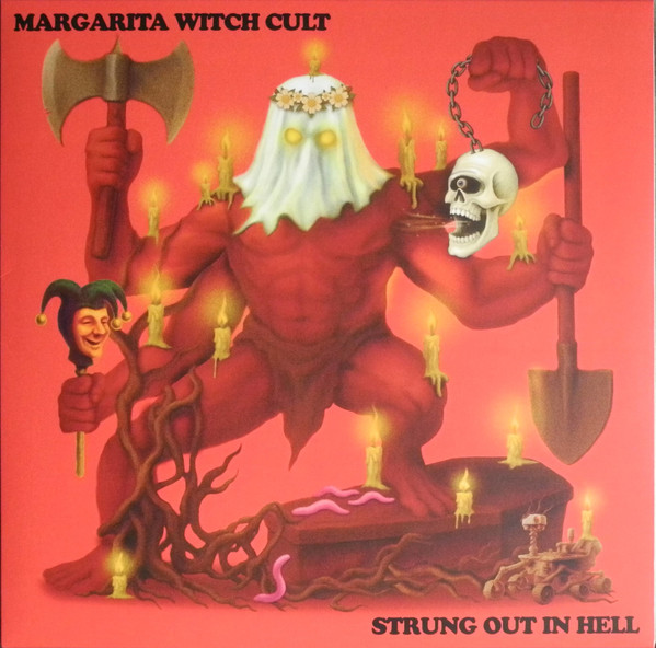 Margarita Witch Cult - Strung Out In Hell | Heavy Psych Sounds (HPS360) - main Margarita Witch Cult - Strung Out In Hell | Heavy Psych Sounds (HPS360) - main