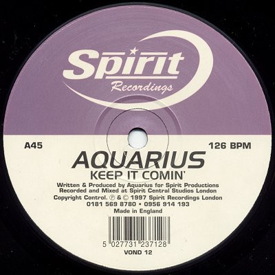 Aquarius - Keep It Comin' | Spirit Recordings (VOND 12) - main