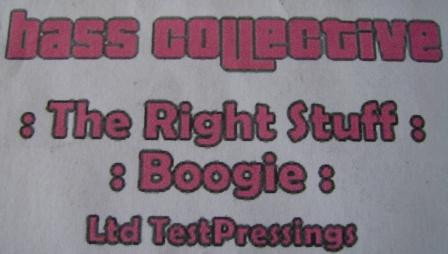 Bass Collective - The Right Stuff / Boogie | Not On Label (Bass Collective) (BASSC007)