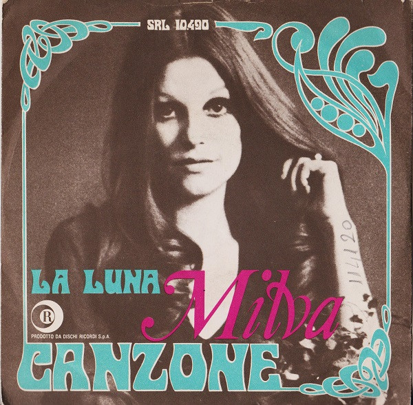 Milva - Canzone / La Luna | Ricordi (SRL 10-490)