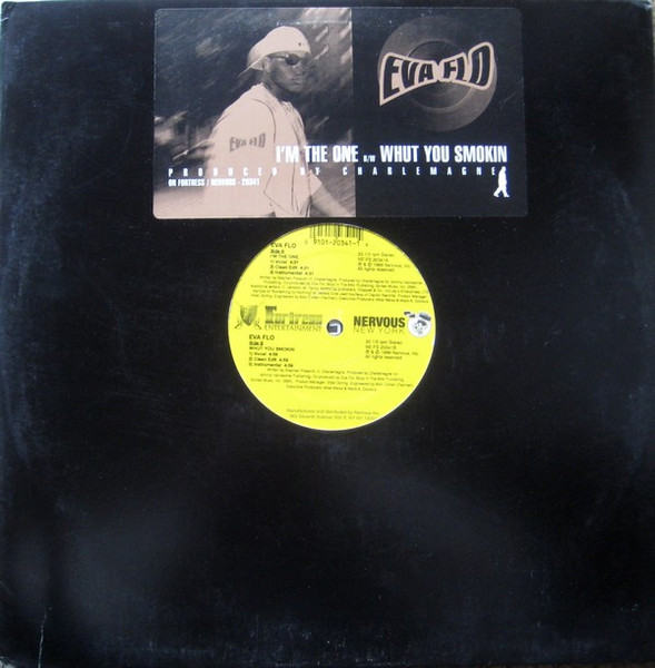 Eva Flo - I'm The One / Whut You Smokin | Fortress Entertainment (NE-FS 20341)