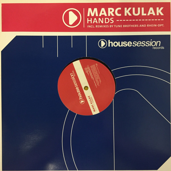 Marc Kulak - Hands | Housesession Records (HS001)