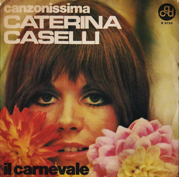 Caterina Caselli - Il Carnevale | CGD (N 9720) - main