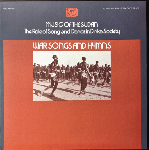 Dinka - Music Of The Sudan - Album One: War Songs And Hymns | Ethnic Folkways Library (FE 4301) Dinka - Music Of The Sudan - Album One: War Songs And Hymns | Ethnic Folkways Library (FE 4301)