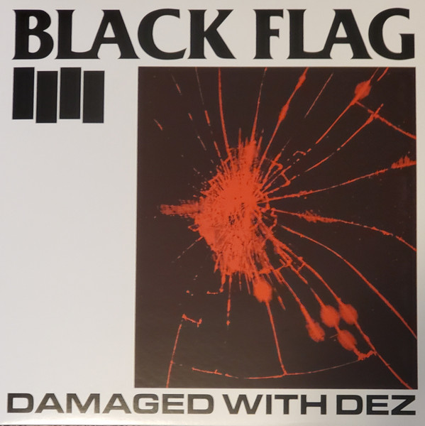Black Flag - Damaged With Dez | TV Party Records (TV12)