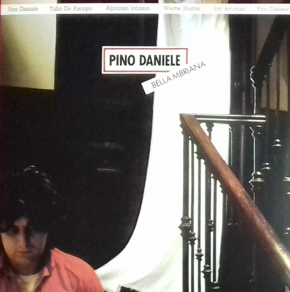 Pino Daniele - Bella 'Mbriana | Atlantic (none) - main