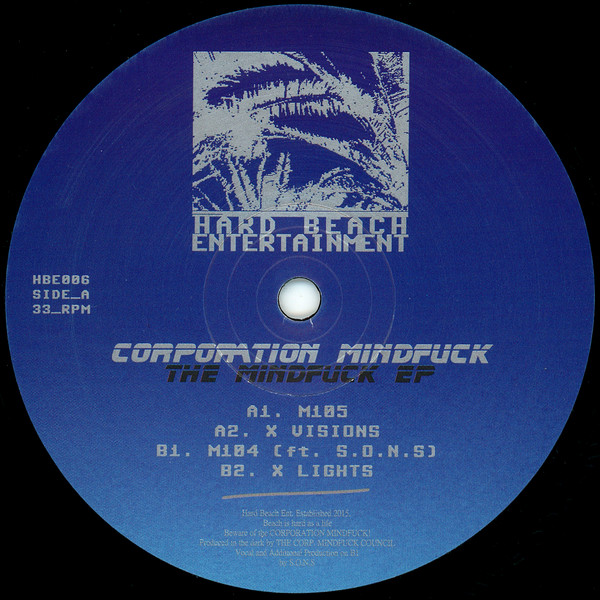 Corporation Mindfuck - The Mindfuck EP | Hard Beach Entertainment (HBE006) Corporation Mindfuck - The Mindfuck EP | Hard Beach Entertainment (HBE006)