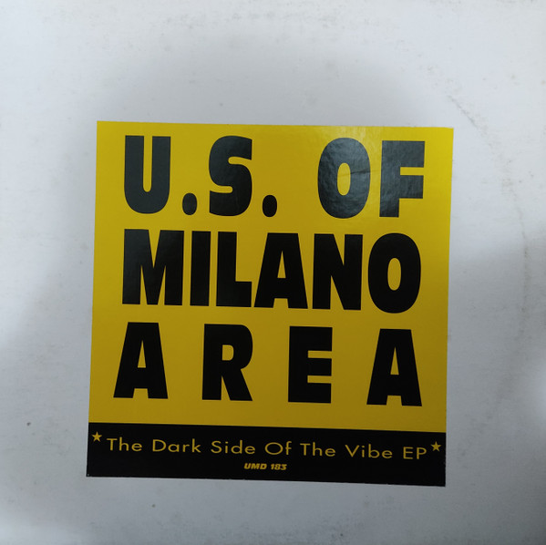 U.S. Of Milano Area - The Dark Side Of The Vibe EP | Underground Music Department (UMD) (UMD 183)