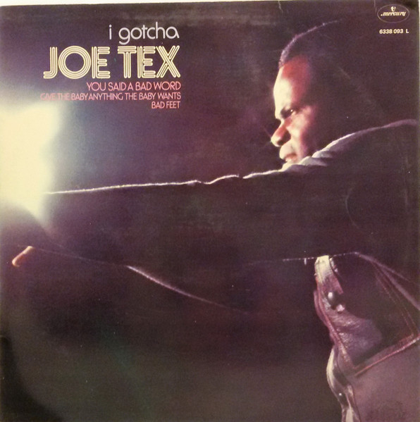 Joe Tex - I Gotcha | Mercury (6338 093 L)