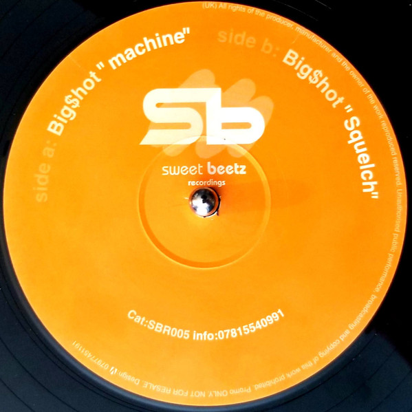 Big$hot - Machine / Squelch | Sweet Beetz Recordings (SBR005) - 4