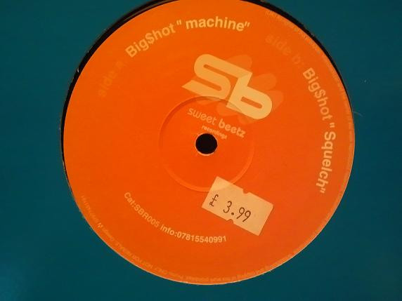 Big$hot - Machine / Squelch | Sweet Beetz Recordings (SBR005) - 2