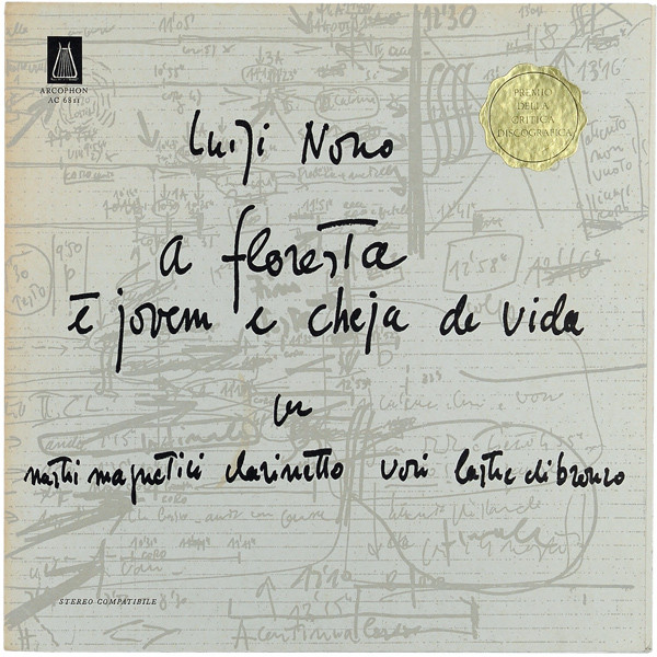 Luigi Nono - A Floresta É Jovem E Cheja De Vida | Arcophon (AC 6811) - main Luigi Nono - A Floresta É Jovem E Cheja De Vida | Arcophon (AC 6811) - main