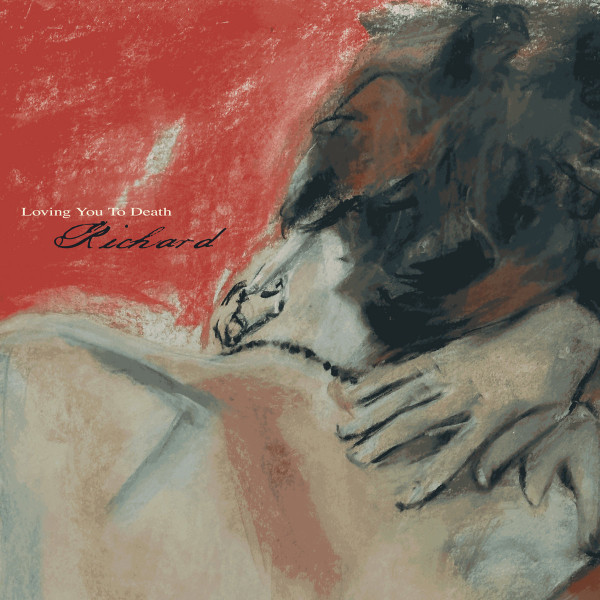 Richard Ryan Wenger - Loving You To Death | Stroom (STRLP-128)