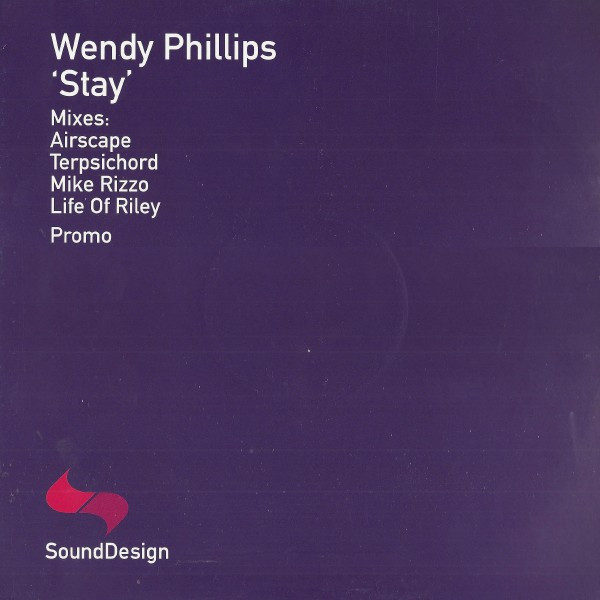 Wendy Phillips - Stay | Sound Design (SDESDJ4)