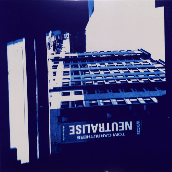 Tom Carruthers - Neutralise | Skylax (WXC28) - main