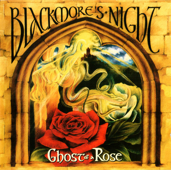 Blackmore's Night - Ghost of a Rose | Minstrel Hall Music (MHM004)